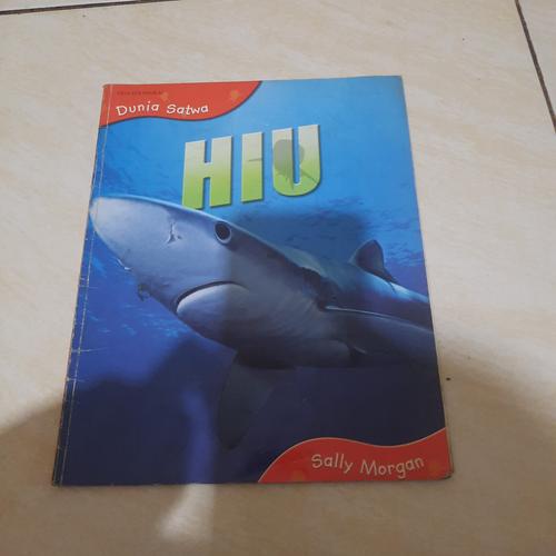 Jual BUKU DUNIA SATWA HIU SALLY Jakarta Pusat AFG TORUS