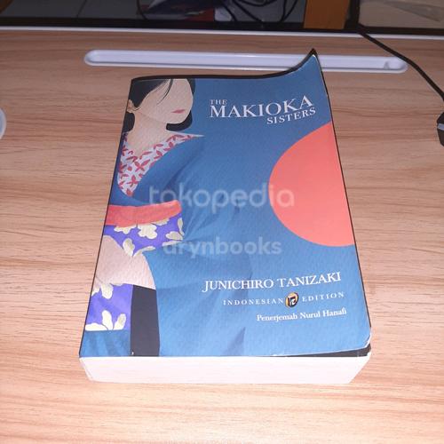 Jual The Makioka Sisters Junichiro Tanizaki - Kab. Sleman - drynbooks