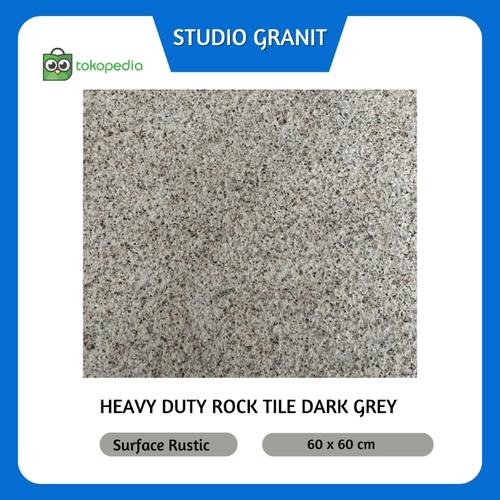 Jual GRANIT RUSTIC 60×60 HEAVY DUTY ROCK DARK GREY - Jakarta Utara ...