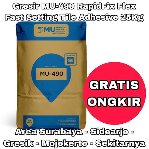 Jual Mortar Utama MU-490 RapidFix Flex Fast Setting Tile Adhesive 25Kg ...