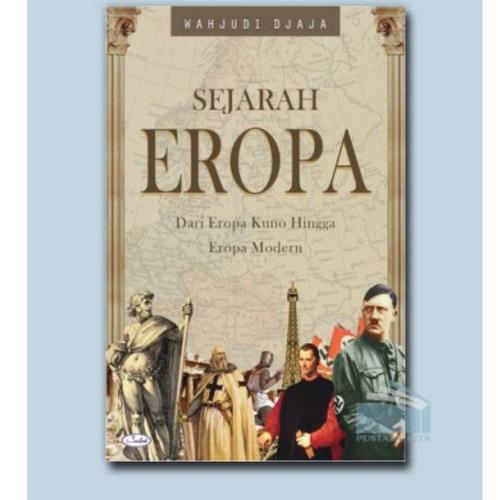 Jual BUKU SEJARAH EROPA DARI EROPA KUNO HINGGA EROPA MODERN - Kota