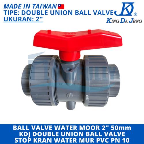 Jual DOUBLE UNION BALL VALVE WATERMUR 2 INCH PVC KDJ WATER MOOR MUR ...