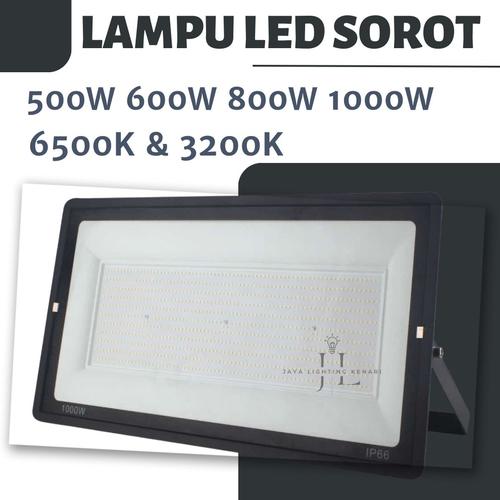Jual LAMPU SOROT LED 500W 600W 800W 1000W / LAMPU SOROT FLOODLIGHT ...