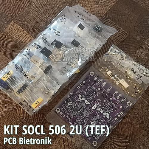 Jual Kit SOCL 506 2U TEF PCB Bietronik Komponen Berkualitas Elantech