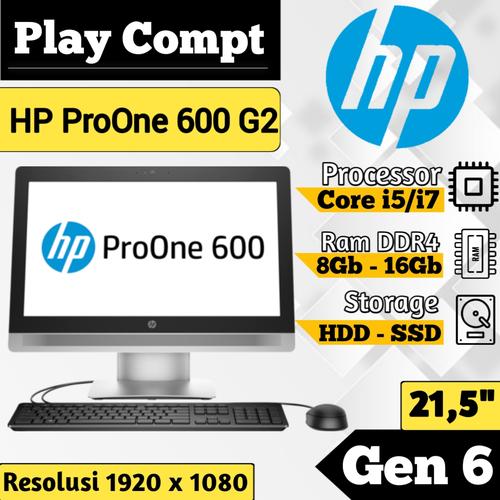 Jual All In one (AIO) Pc Hp ProOne 600 G2 Core i5 / i7 Gen 6 AIO 
