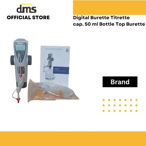 Jual Digital Burette Titrette cap. 50 ml Bottle Top Burette Brand Kab. Sidoarjo DMS