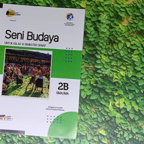 Jual LKS Seni Budaya SMA / MA Kelas X 10 dan XI 11 semester 2 - XI B ...