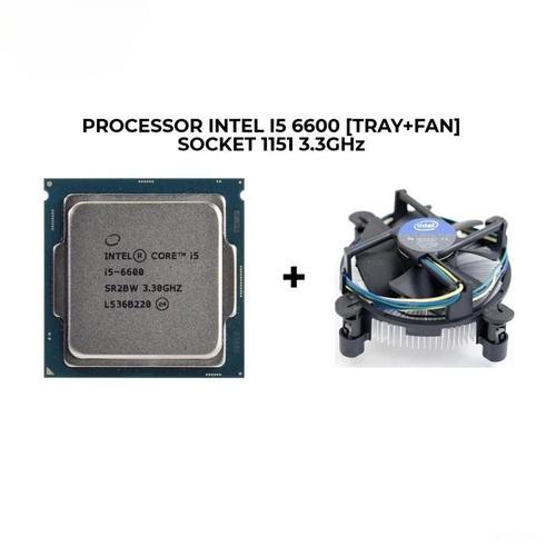 Promo PROCESSOR INTEL CORE I5 GEN 6 TRAY+ FAN LGA 1151 CORE I5 6600 ...