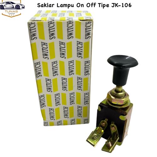 Jual Saklar Lampu Switch On Off 1X Tarik Tipe JK106 Untuk Mobil & Motor ...