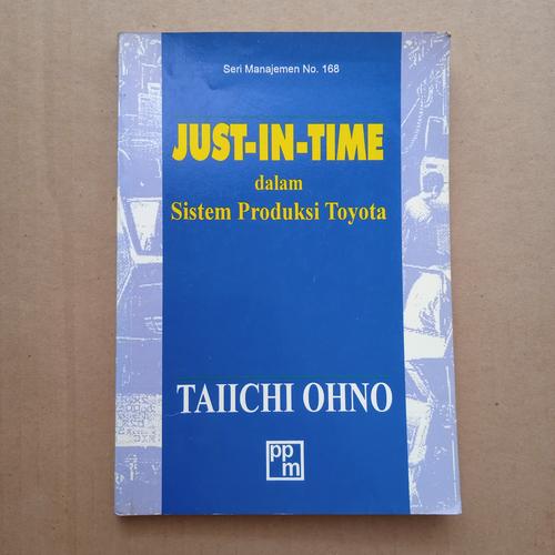 Jual Buku Just In Time Dalam Sistem Produksi Toyota - Taiichi Ohno ...