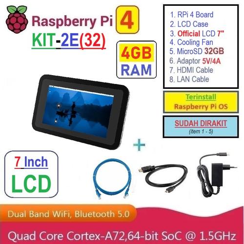 Jual KIT-2E(32) : Raspberry Pi 4 (4GB RAM) KIT LCD 7 Inch Storage 32GB ...