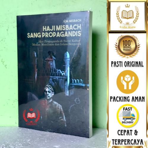 Misbach Jual Buku Haji Misbach Sang Propagandis - H.M. Misbach - Kota ...