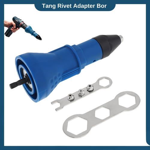 Jual Tang Rivet Sambungan Konverter Bor River Gun Adaptor - Kota ...
