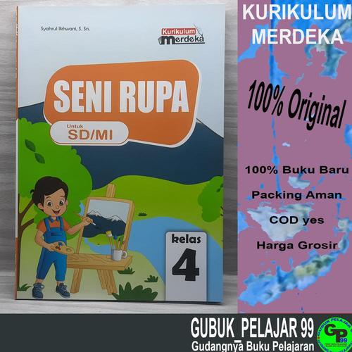 Jual RV Buku Paket Siswa SENI RUPA Kelas 4 SD/Kurikul Merdeka CV ...