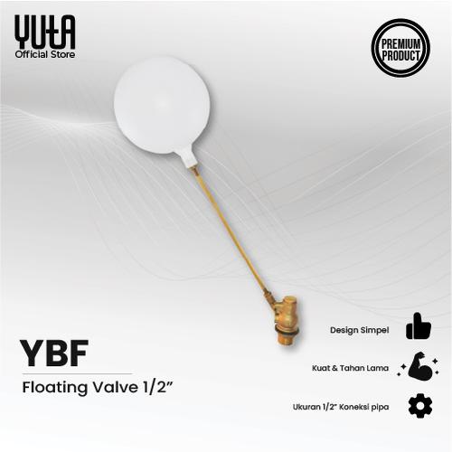 Promo YUTA Pelampung Tandon Air Otomatis Floating Valve 1/2 Inch YBF