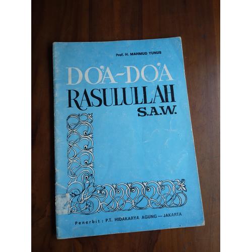 Jual Buku lawas DOA DOA RASULULLAH SAW - Prof H Mahmud Yunus - Kab ...