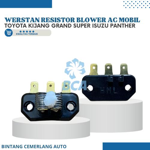 Jual RESISTOR BLOWER WERSTAN AC Mobil ToyotaA Kijang Grand Super