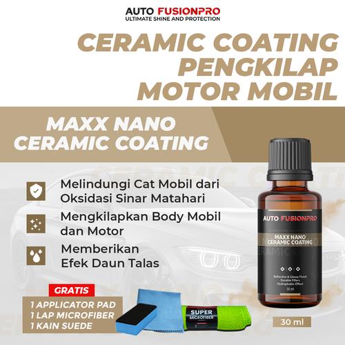 Promo Maxx Nano Ceramic Coating - Pengkilap Mobil Motor & Efek Daun