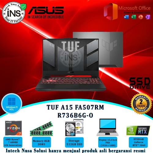 Jual ASUS TUF A15 FA507RM R736B6G-O Ryzen 7-6800H 16GB 512GB SSD W11H ...