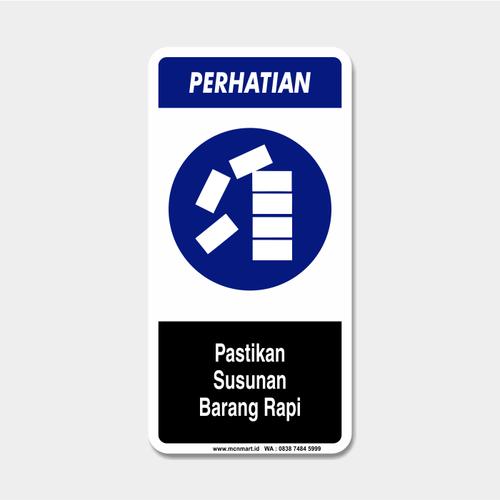 Jual Mega Cipta Niaga Safety Sign APD - Pastikan Susunan Barang Rapi ...
