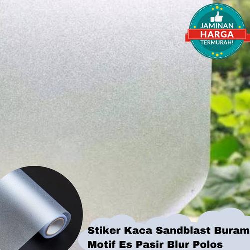 Sticker Sanblast Rol Jual Sanblast / Stiker Kaca Sanblast Kaca Polos Buram /Es 1 Roll - 9022 ...