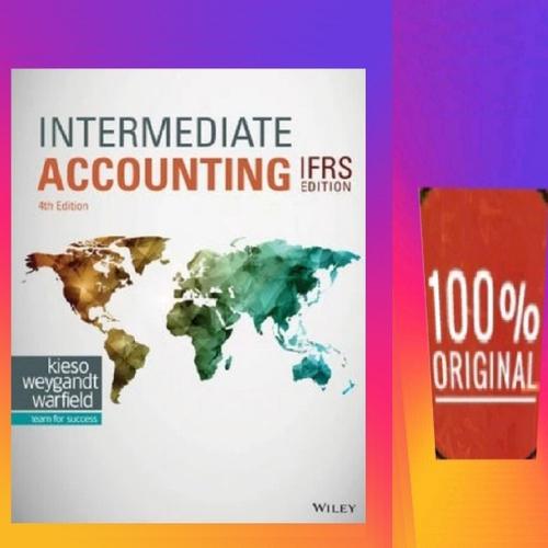 Jual INTERMEDIATE ACCOUNTING IFRS 4th Edition, ORIGINAL - Kieso 