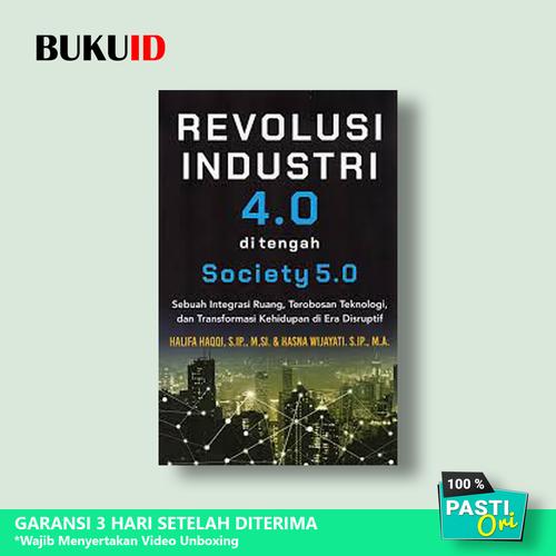 Jual Buku Revolusi Industri 4.0 di tengah Society 5.0 - Kota Tangerang ...