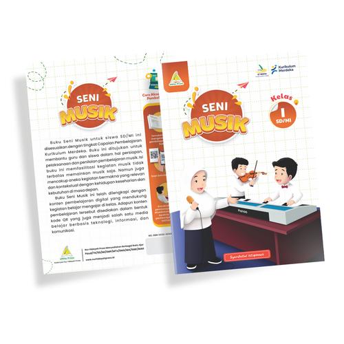 Jual Seni Musik kelas 1 SD/MI - Kurikulum Merdeka Edisi 2024 - Kota ...