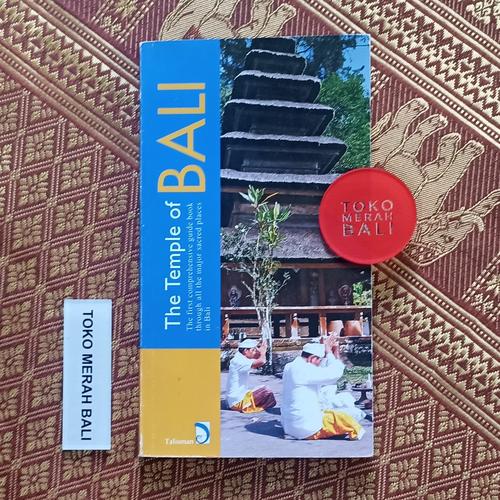 Jual Buku The Temples of Bali the First Comprehensive Guide through All ...