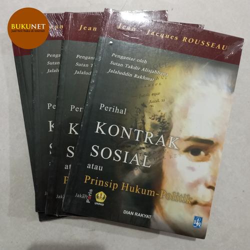 Jual Perihal Kontrak Sosial atau Prinsip Hukum-Politik - Jean-Jacques ...