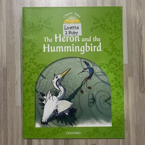 Jual The Heron and The Hummingbird (Classic Tales Level 3) - Jakarta ...