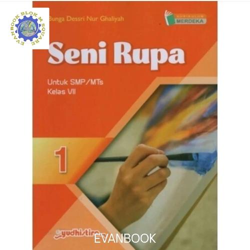 Jual BUKU SENI RUPA KELAS 1 VII 7 SMP MTs kURIKULUM MERDEKA KUMER ...