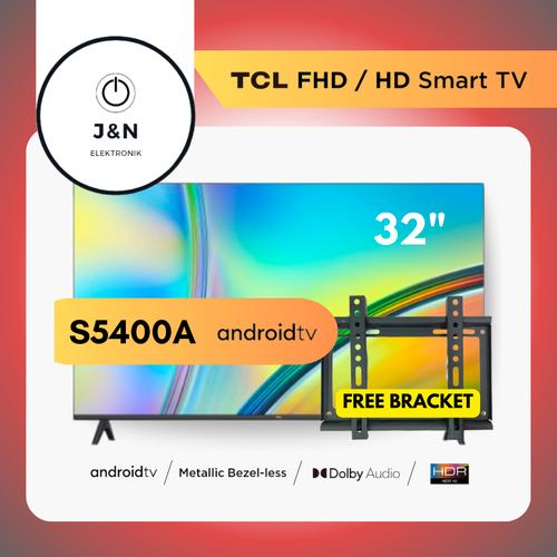 Jual TCL LED 32 inch (32S5400A) - FHD ANDROID TV GARANSI RESMI 3 TAHUN ...