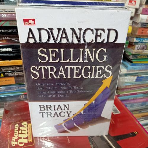 Jual ADVANCED SELLING STRATEGIES.. GAGASAN METODE DAN TEKNIK-TEKNIK ...
