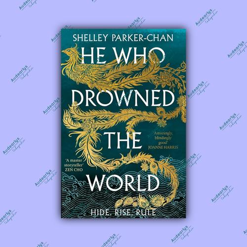 Jual He Who Drowned the World by Shelley ParkerChan Original Book Import Jakarta Selatan