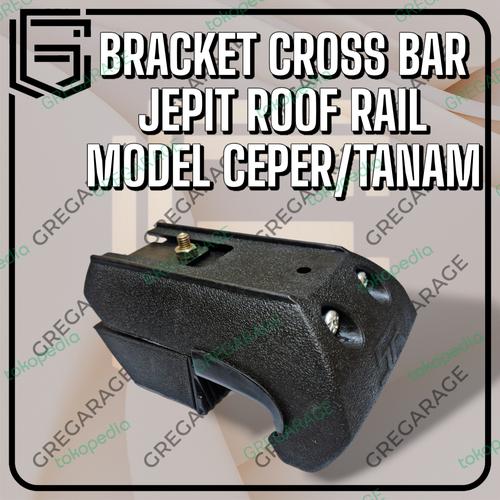 Promo Braket Crossbar Kaki Jepit Roof Rail Ceper Model Baru - Cross Bar ...