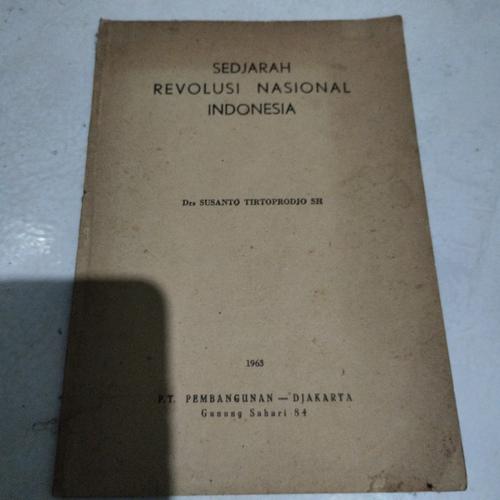 Jual original sejarah revolusi nasional indonesia by susanto ...