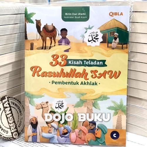 Jual Buku 33 Kisah Teladan Rasulullah Saw Pembentuk Akhlak by Ririn Dwi ...