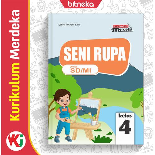 Jual Buku Siswa Seni Rupa SD/MI Kelas 4 Kurikulum Merdeka Kurmer ...