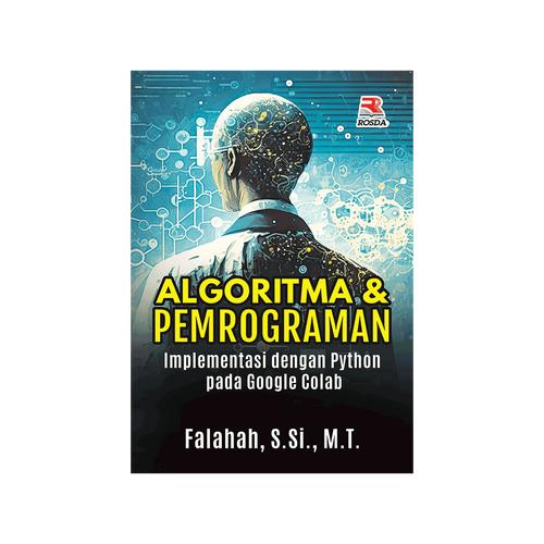 Jual Buku Algoritma & Pemrograman Implementasi dengan Python pada