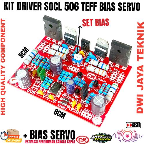 Jual KIT DRIVER POWER AMPLIFIER SOCL 506 TEFF BIAS SERVO - Kab. Jombang