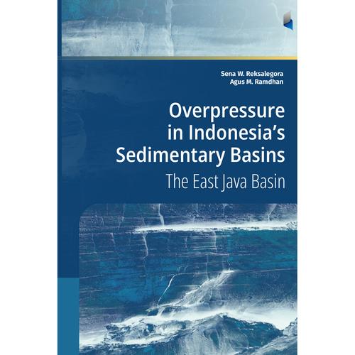 Jual Overpressure in Indonesia's Sedimentary Basins Series The East ...
