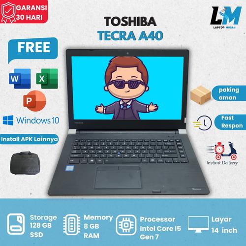 Promo Toshiba Tecra A40 Intel I5 Gen 7 Ram 8gb Ssd 256gb Premium Murah ...