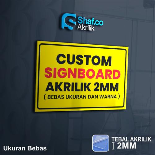Jual AKRILIK SIGN BOARD COSTUM // ACRYLIC // RAMBU // // 2 MM - Kota ...