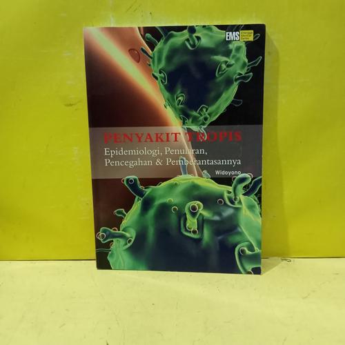 Jual Buku penyakit tropis epidemiologi penularan pencegahan dan ...