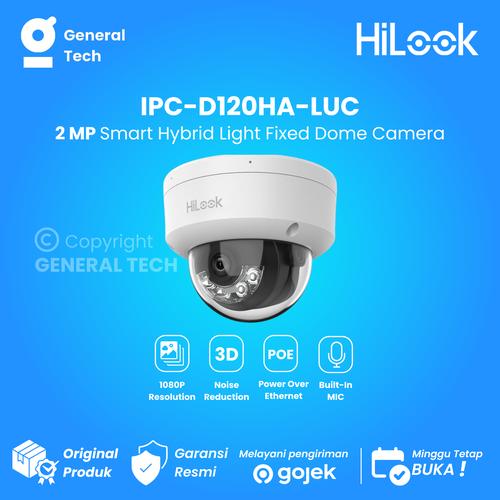 HiLook IPC-D120HA-LUC 2MP Fixed Dome IP Camera dengan Smart Hybrid Light di  General Tech Online Tokopedia