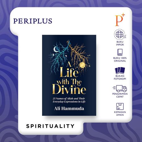 Promo A Life with the Divine: 25 Names of Allah and Their Everyday ...