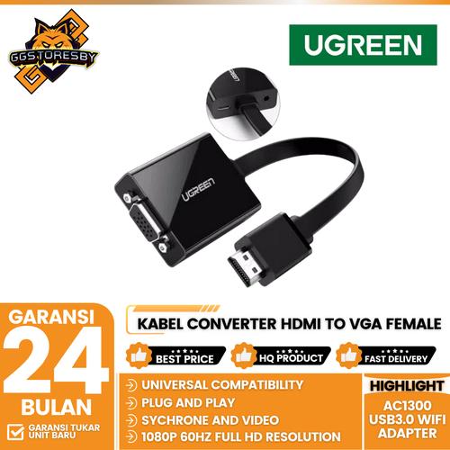 KABEL CONVERTER HDMI TO VGA FEMALE UGREEN FOR PC LAPTOP TV PROYEKTOR di  Ggstoresby Tokopedia