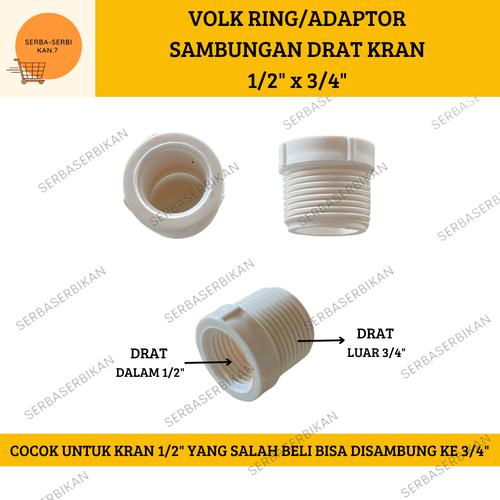 Jual VOLK RING 1/2" x 3/4" ADAPTOR SAMBUNGAN KRAN PVC - Kota Tegal ...