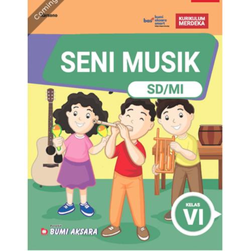 Jual BUKU SENI MUSIK BUMI AKSARA SD/MI KELAS 4 KURIKULUM MERDEKA - Kab ...